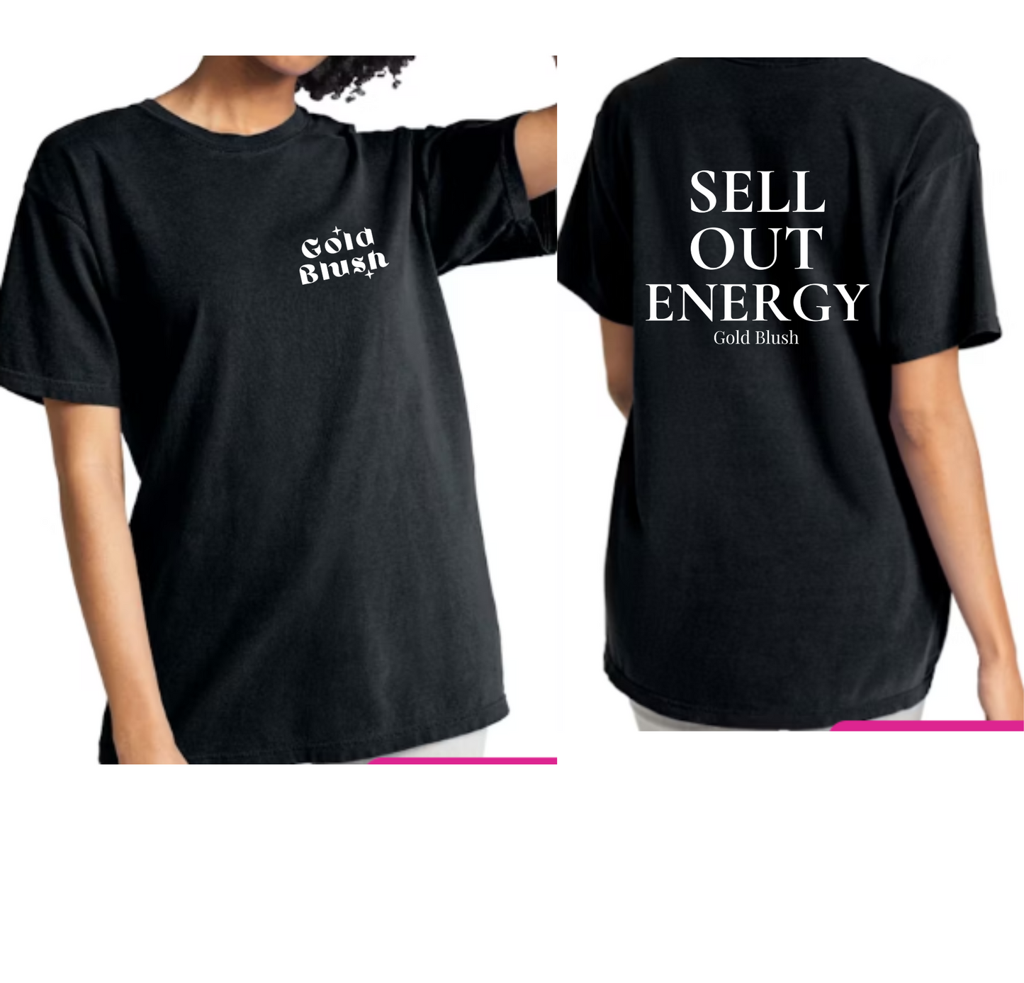 Gold Blush Sell Out Energy T Shirts M-4x (Unisex)