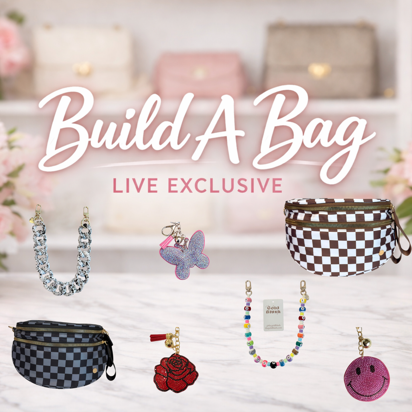 LIVE Exclusive- Build a Bag Bundle.